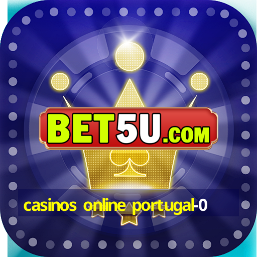 casinos online portugal